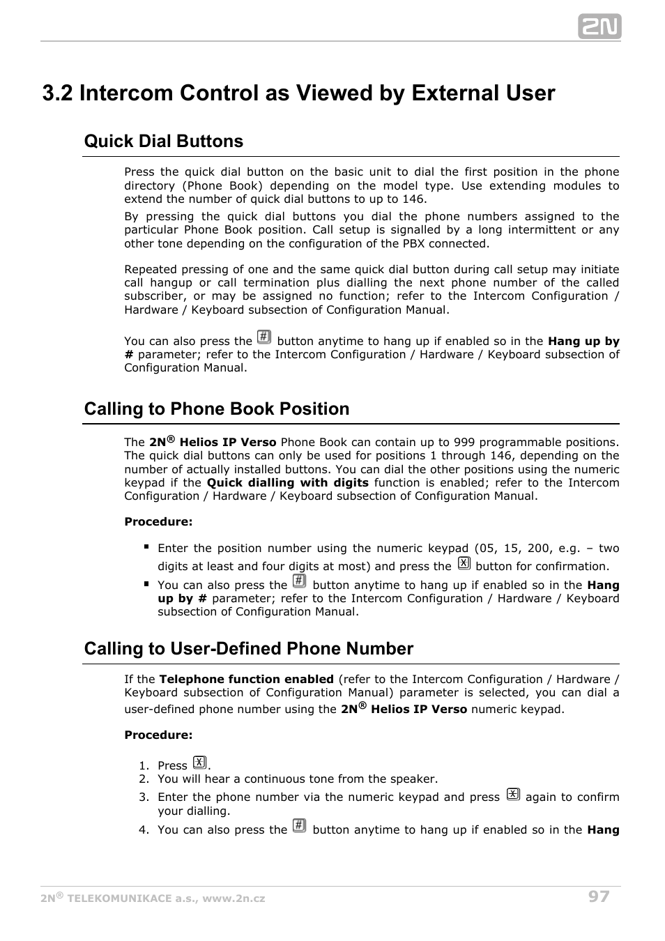 2 intercom control as viewed by external user, Quick dial buttons, Calling to phone book position | Calling to user-defined phone number | 2N Helios IP Verso User Manual | Page 97 / 113