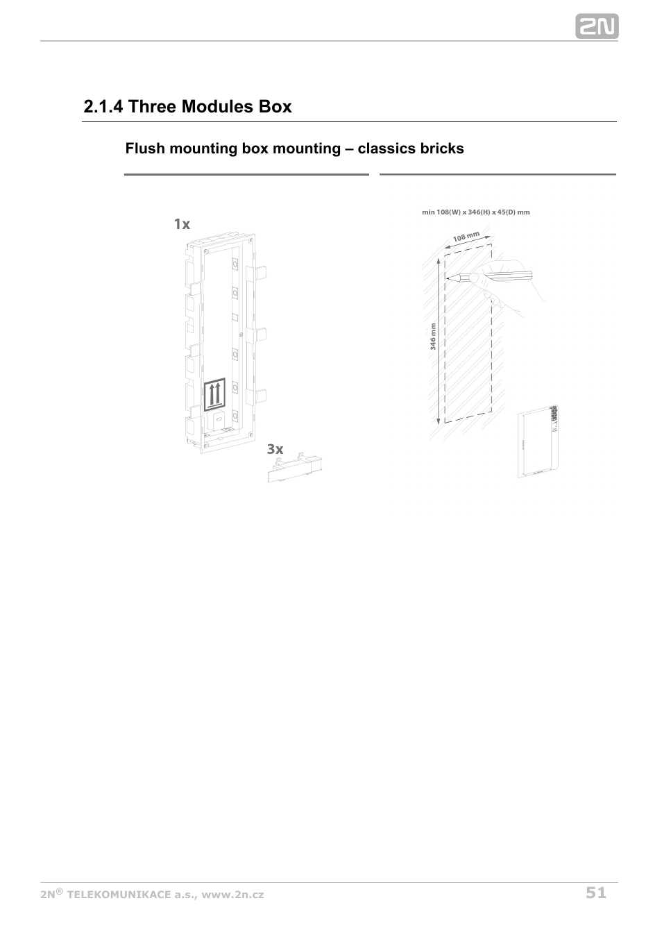 4 three modules box | 2N Helios IP Verso v1.1 User Manual | Page 51 / 112