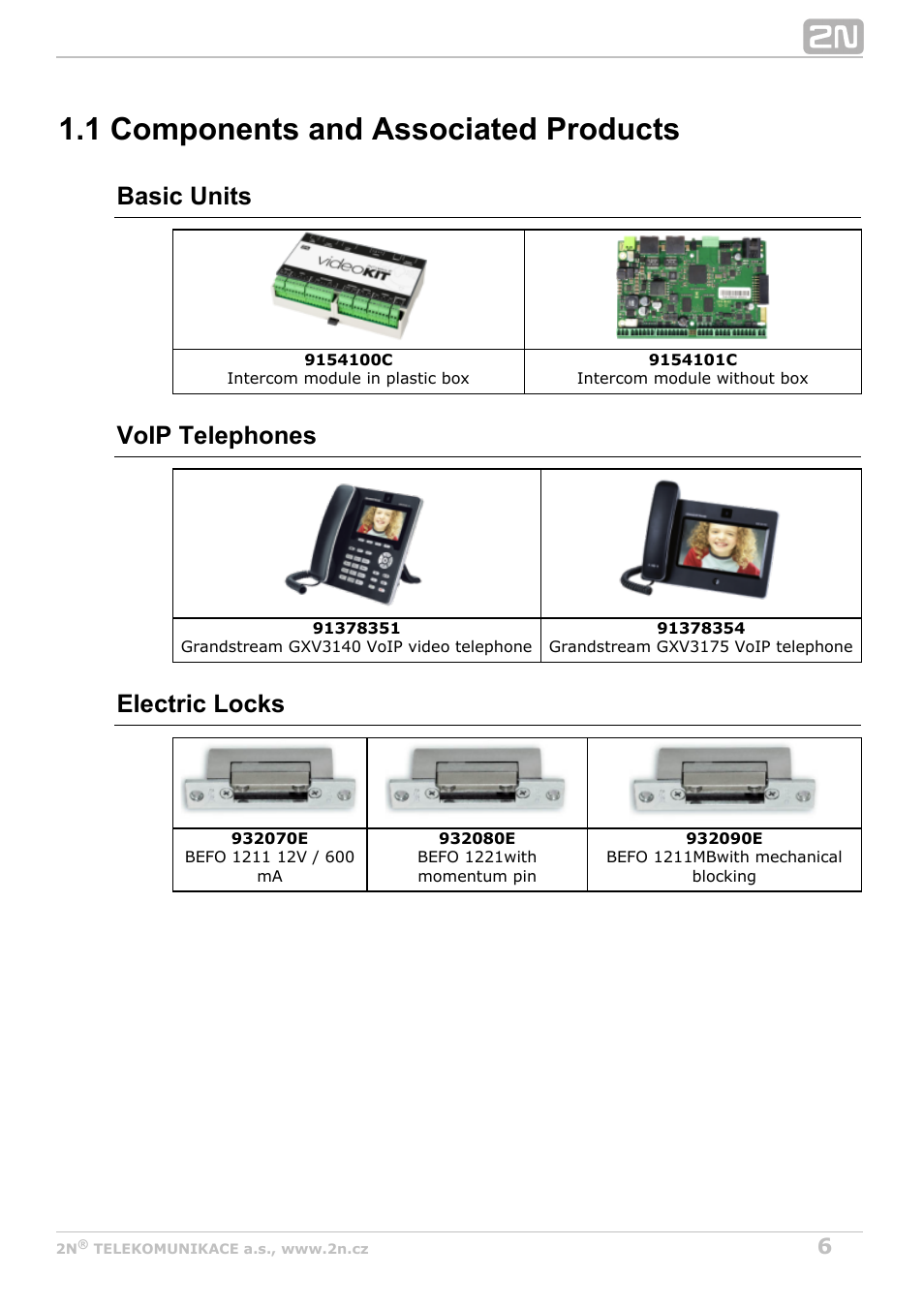 1 components and associated products, Basic units, Voip telephones | Electric locks | 2N Helios IP Video Kit User Manual | Page 6 / 29