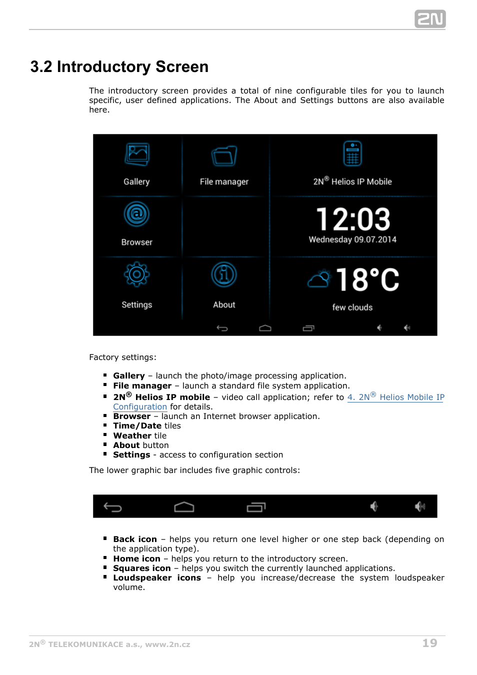 2 introductory screen | 2N Indoor Touch User guide v1.2 User Manual | Page 19 / 36