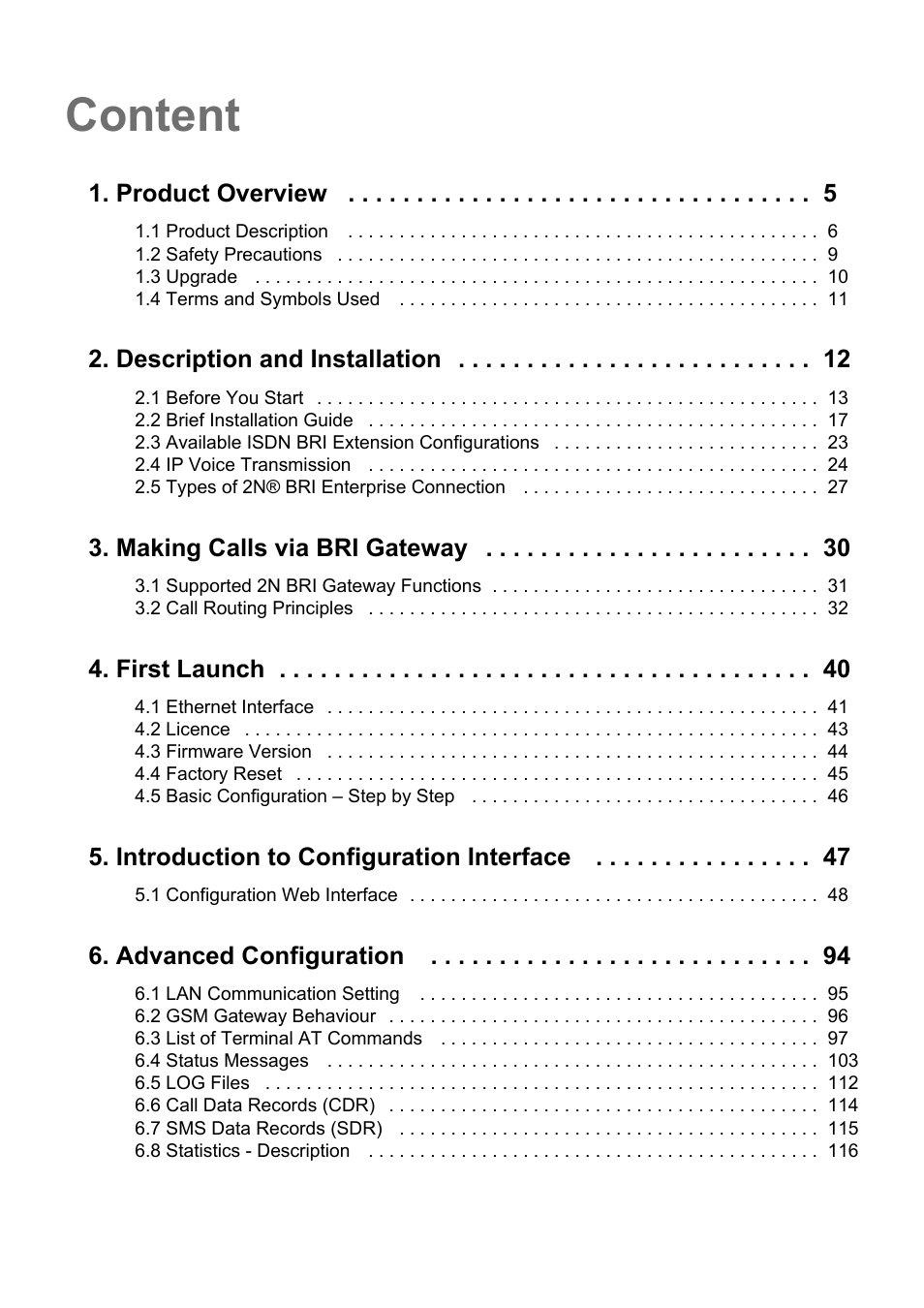 Content, Product overview, Description and installation | Making calls via bri gateway, First launch, Introduction to configuration interface, Advanced configuration | 2N BRI Lite/Enterprise v1.8 User Manual | Page 3 / 129