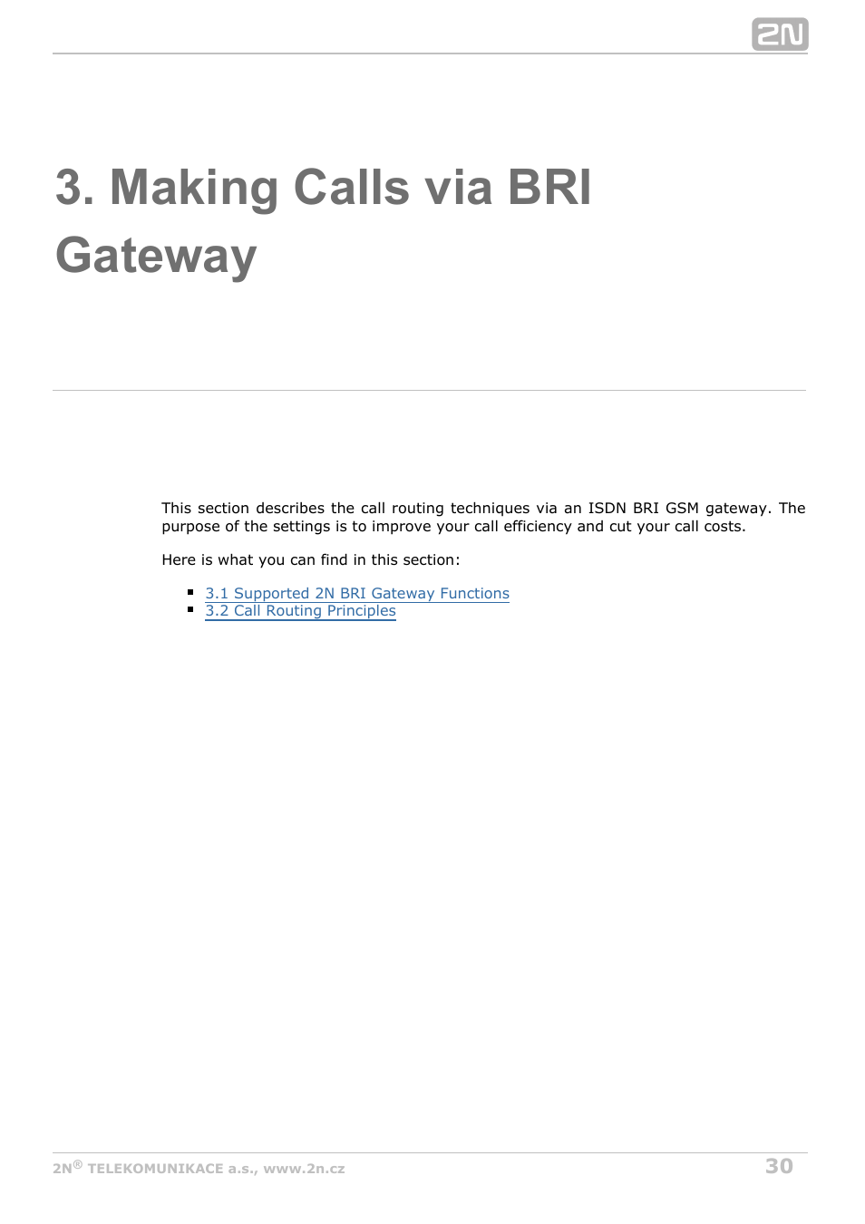 Making calls via bri gateway | 2N BRI Lite/Enterprise v1.8 User Manual | Page 30 / 129