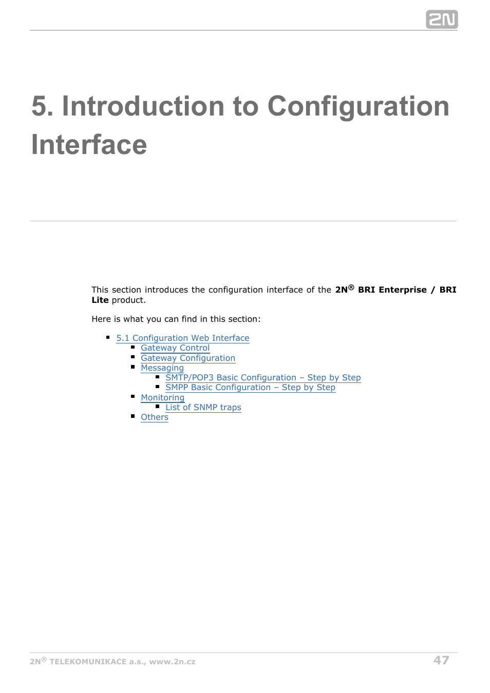 Introduction to configuration interface | 2N BRI Lite/Enterprise v1.8 User Manual | Page 47 / 129