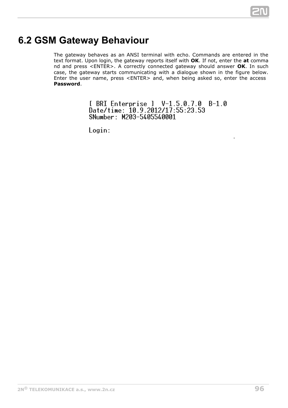 2 gsm gateway behaviour | 2N BRI Lite/Enterprise v1.8 User Manual | Page 96 / 129