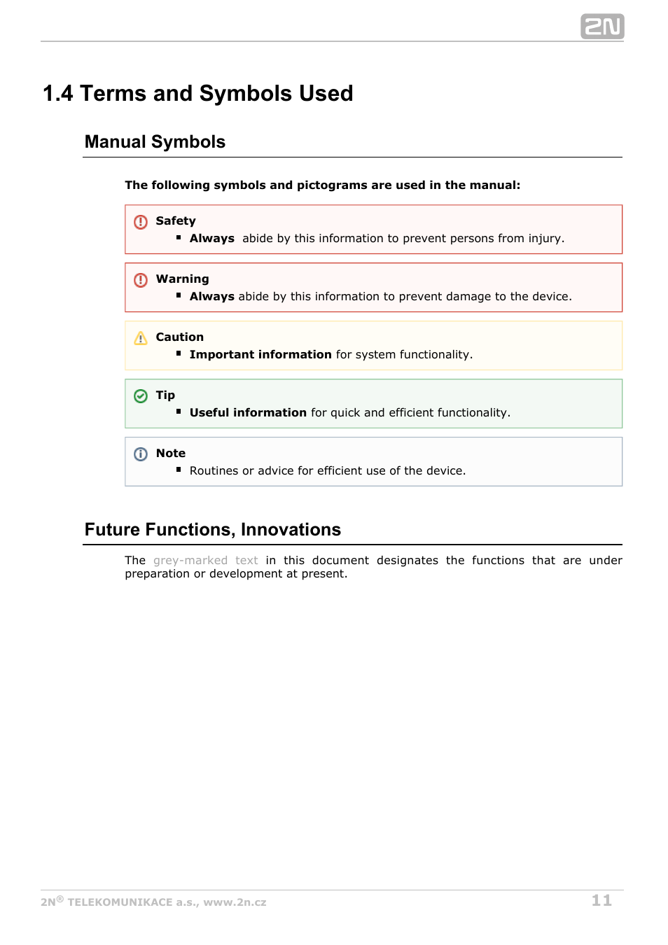 4 terms and symbols used, Manual symbols, Future functions, innovations | 2N BRI Lite/Enterprise v1.7 User Manual | Page 11 / 130