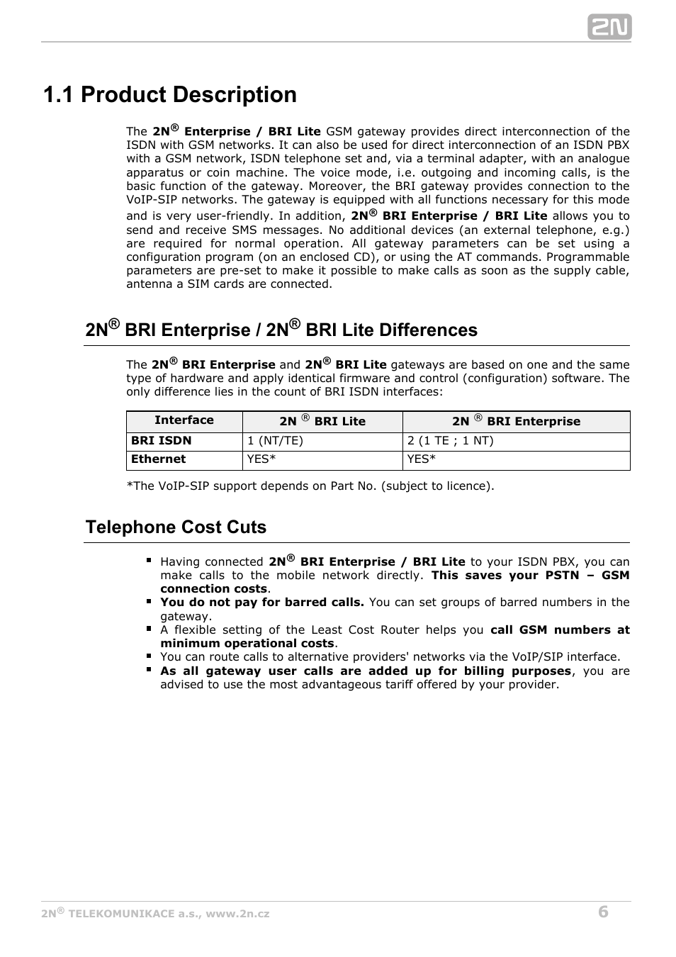 1 product description, 2n bri enterprise / 2n bri lite differences, Telephone cost cuts | 2N BRI Lite/Enterprise v1.7 User Manual | Page 6 / 130