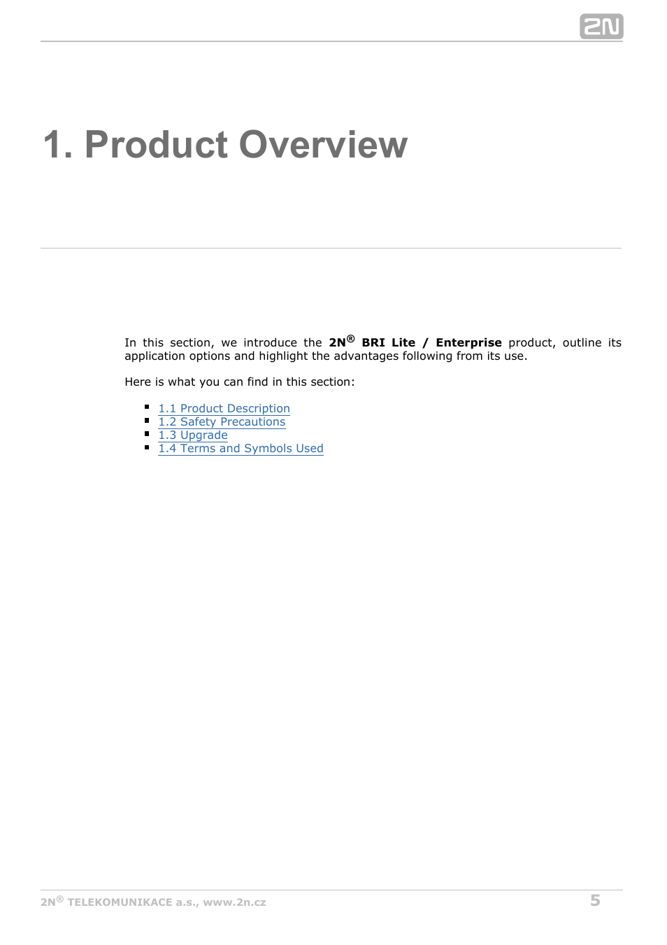 Product overview | 2N BRI Lite/Enterprise v1.6 User Manual | Page 5 / 127