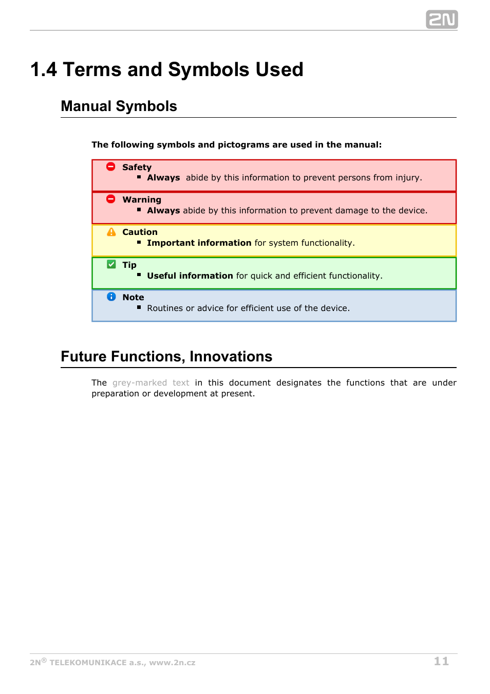 4 terms and symbols used, Manual symbols, Future functions, innovations | 2N BRI Lite/Enterprise v1.5 User Manual | Page 11 / 134