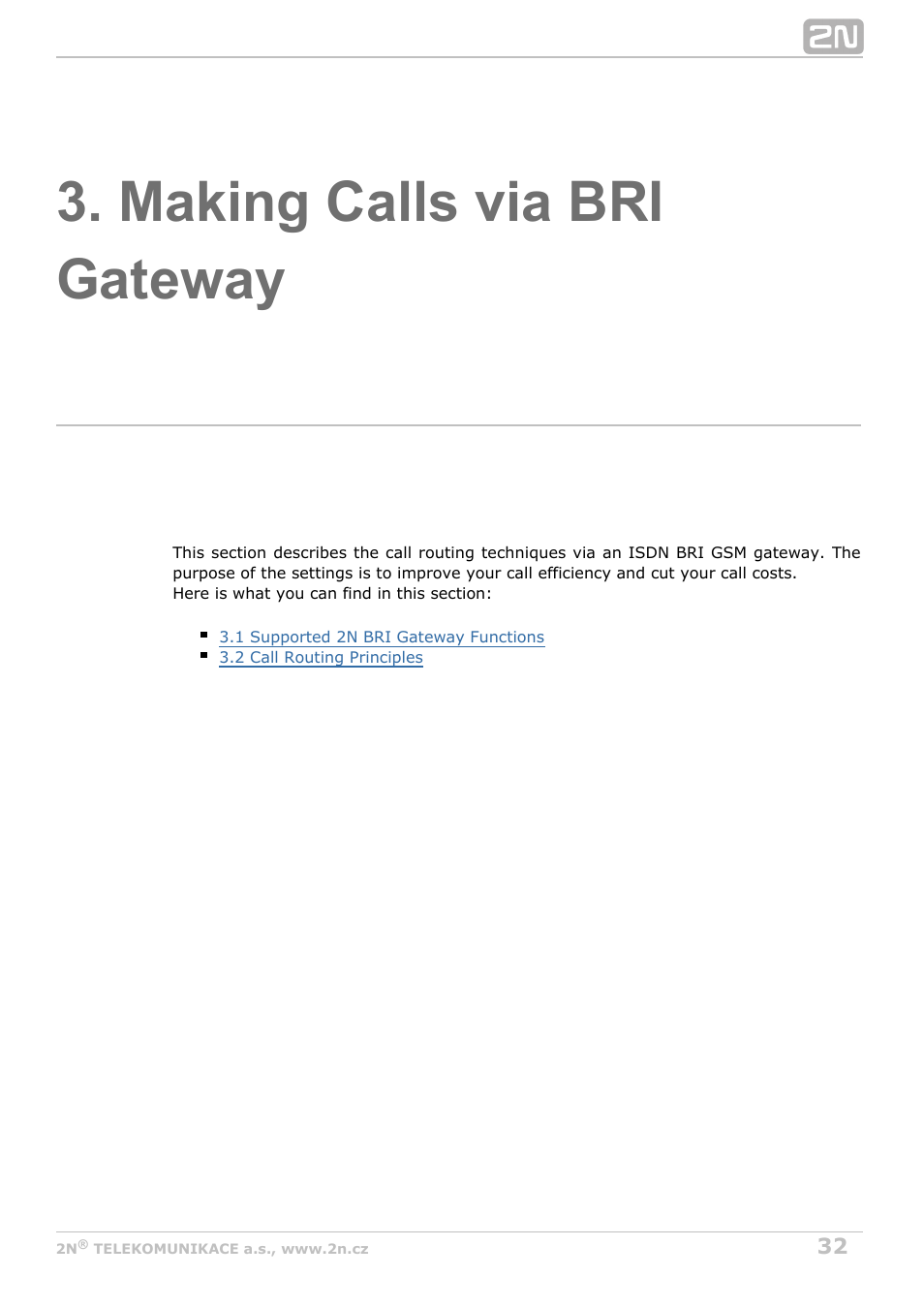 Making calls via bri gateway | 2N BRI Lite/Enterprise v1.5 User Manual | Page 32 / 134