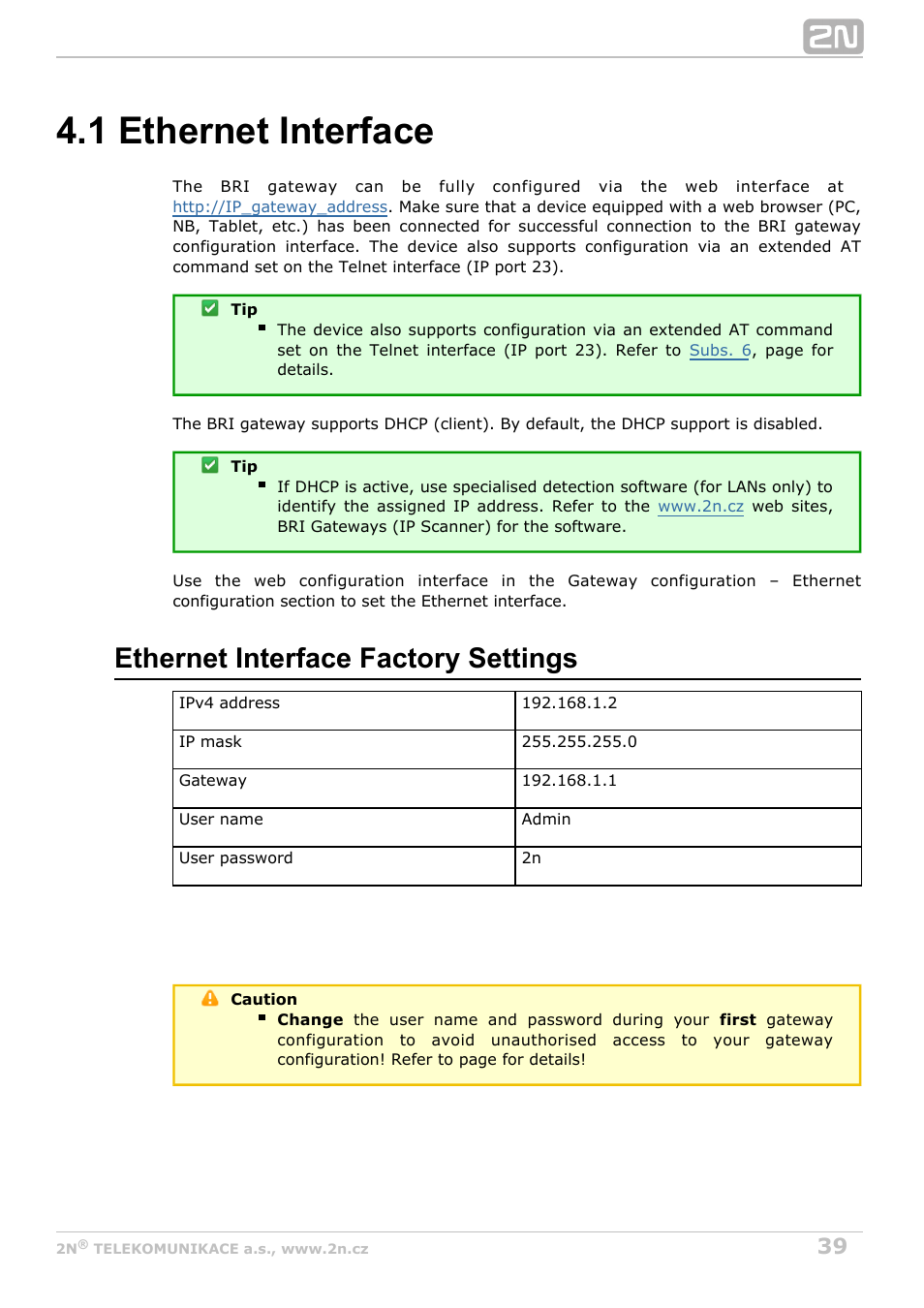 1 ethernet interface, Ethernet interface factory settings | 2N BRI Lite/Enterprise v1.5 User Manual | Page 39 / 134