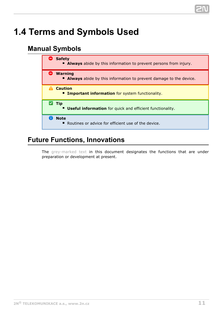 4 terms and symbols used, Manual symbols, Future functions, innovations | 2N BRI Lite/Enterprise v1.4 User Manual | Page 11 / 132