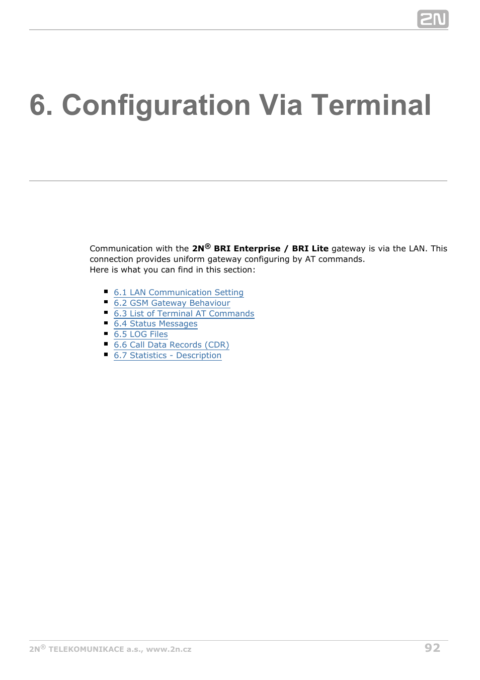 Configuration via terminal | 2N BRI Lite/Enterprise v1.4 User Manual | Page 92 / 132