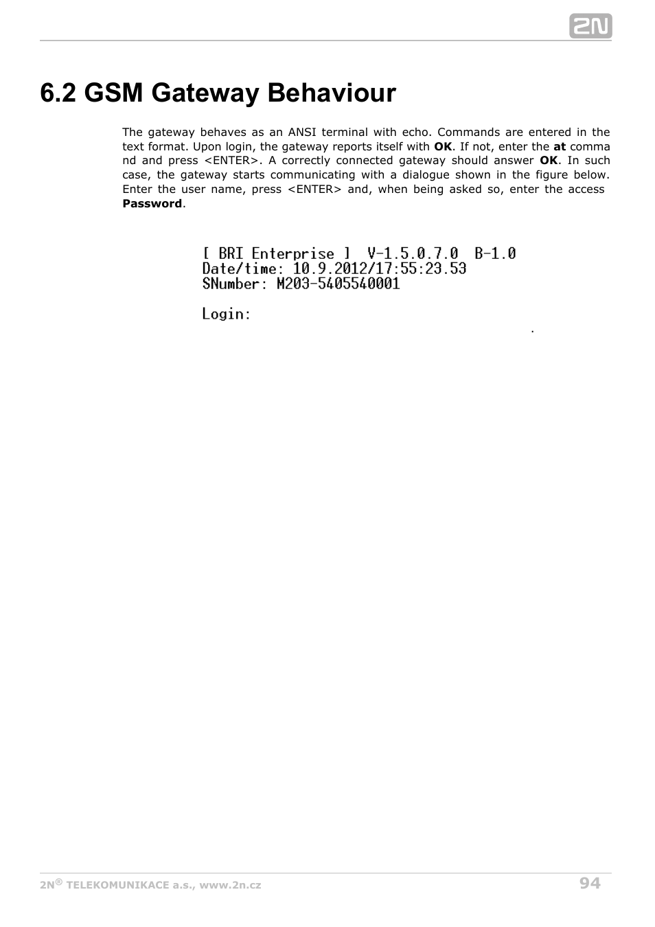 2 gsm gateway behaviour | 2N BRI Lite/Enterprise v1.4 User Manual | Page 94 / 132