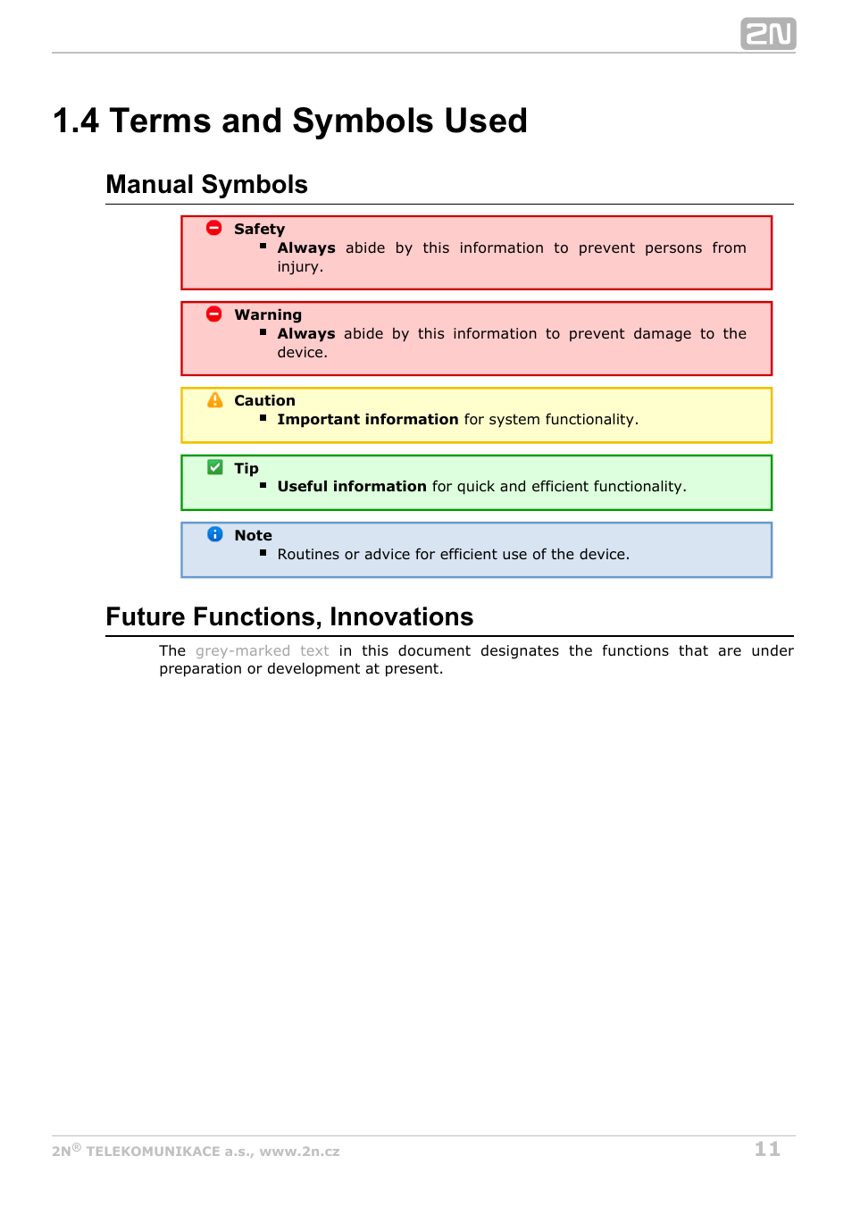 4 terms and symbols used, Manual symbols, Future functions, innovations | 2N BRI Lite/Enterprise v1.3 User Manual | Page 11 / 100