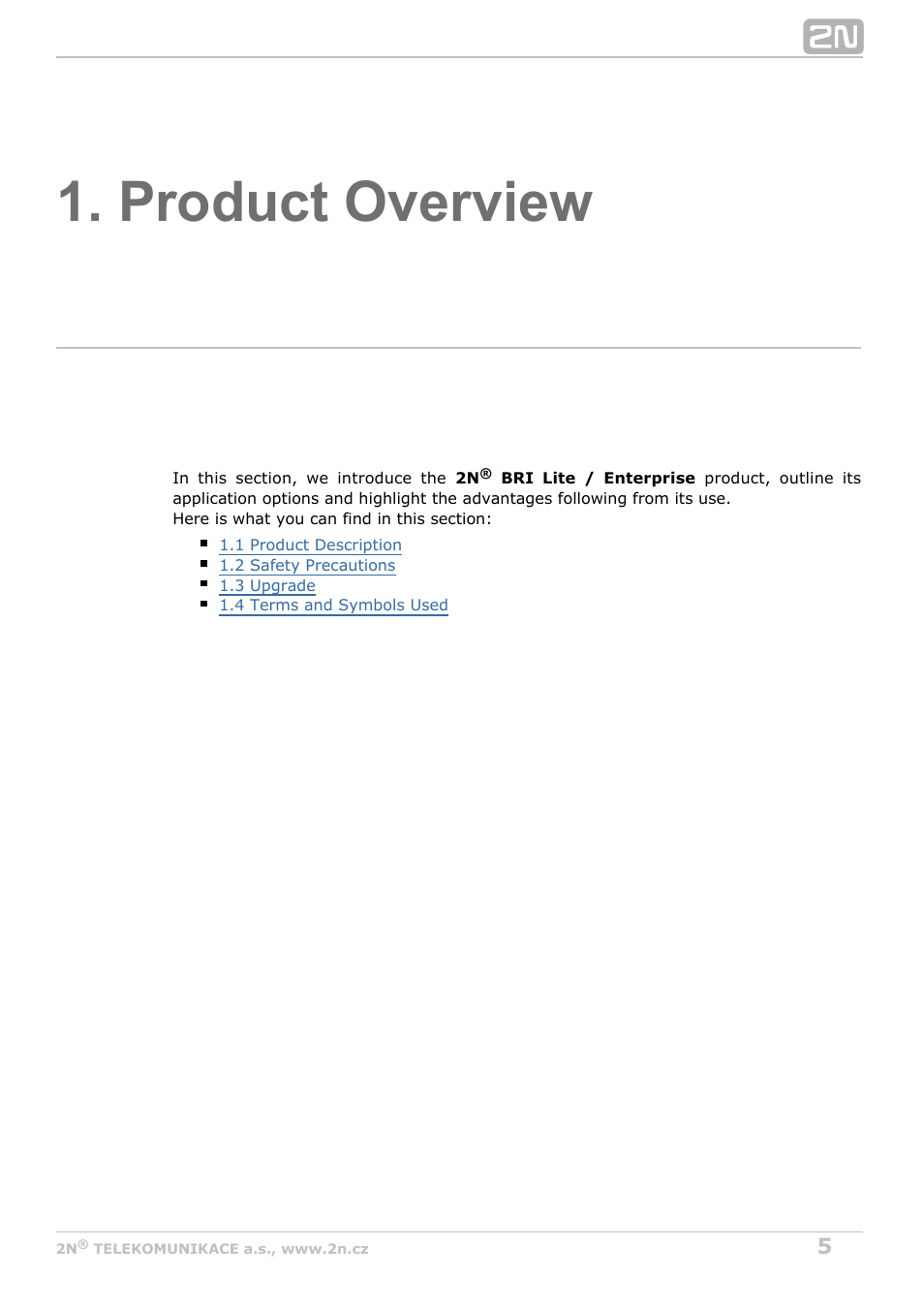 Product overview | 2N BRI Lite/Enterprise v1.3 User Manual | Page 5 / 100