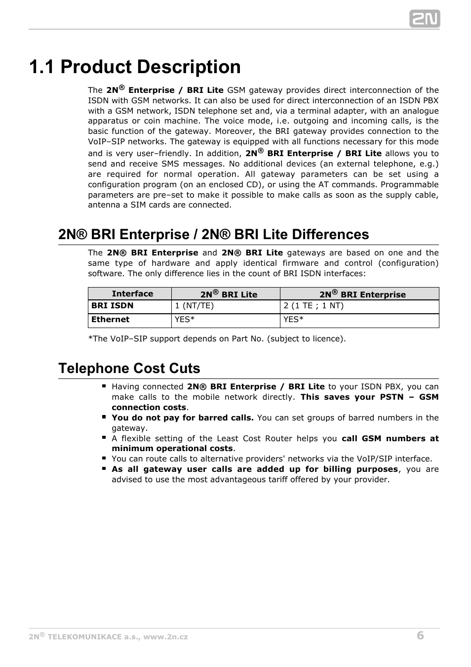 1 product description, 2n® bri enterprise / 2n® bri lite differences, Telephone cost cuts | 2N BRI Lite/Enterprise v1.3 User Manual | Page 6 / 100