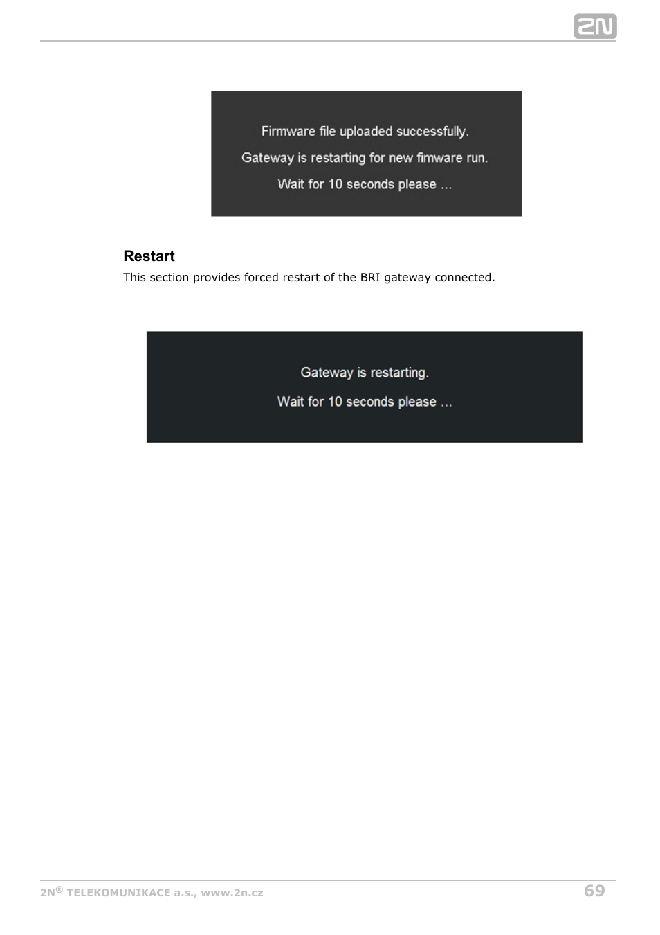 Restart | 2N BRI Lite/Enterprise v1.3 User Manual | Page 69 / 100