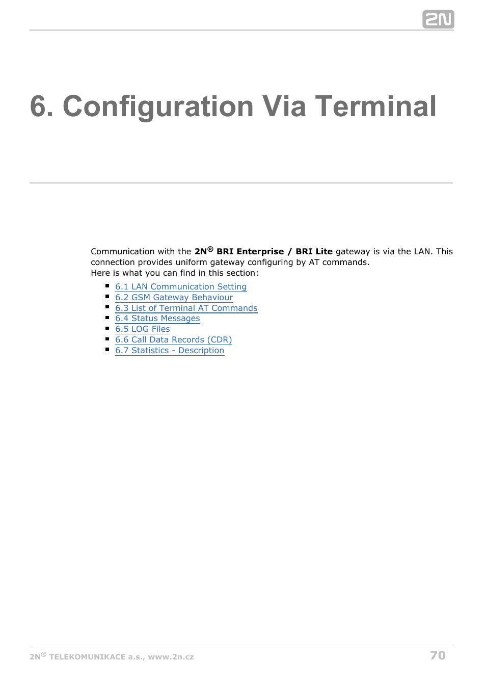 Configuration via terminal, Subs | 2N BRI Lite/Enterprise v1.3 User Manual | Page 70 / 100