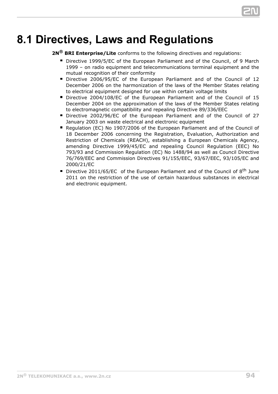 1 directives, laws and regulations | 2N BRI Lite/Enterprise v1.3 User Manual | Page 94 / 100