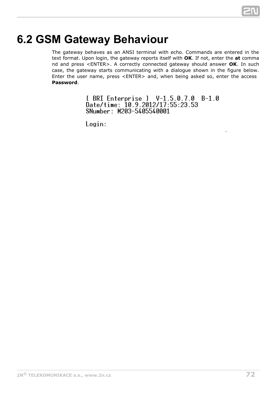2 gsm gateway behaviour | 2N BRI Lite/Enterprise v1.2 User Manual | Page 72 / 101