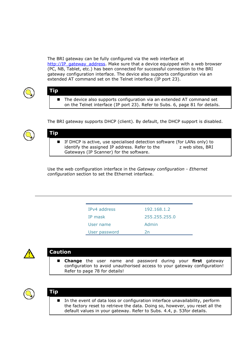 Ethernet interface, Ethernet interface factory settings, 1 ethernet interface | 2N BRI Lite/Enterprise v1.1 User Manual | Page 49 / 109
