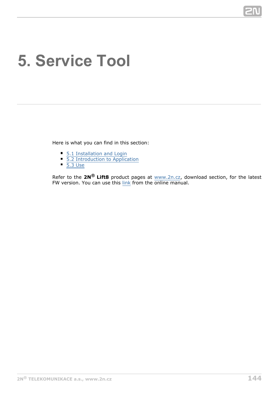 Service tool | 2N Lift8 v1.6.0 User Manual | Page 144 / 247