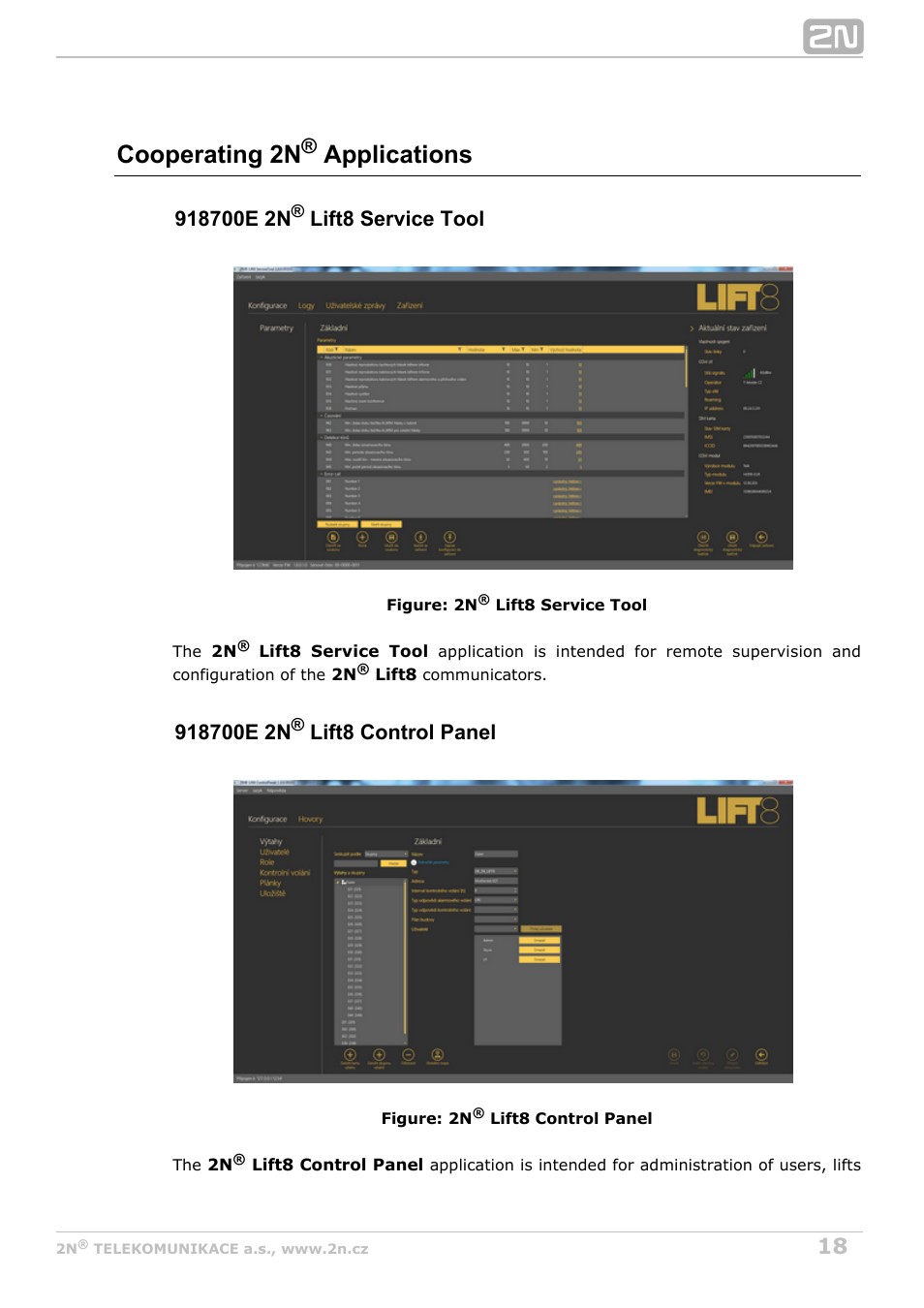 Cooperating 2n applications | 2N Lift8 v1.6.0 User Manual | Page 18 / 247