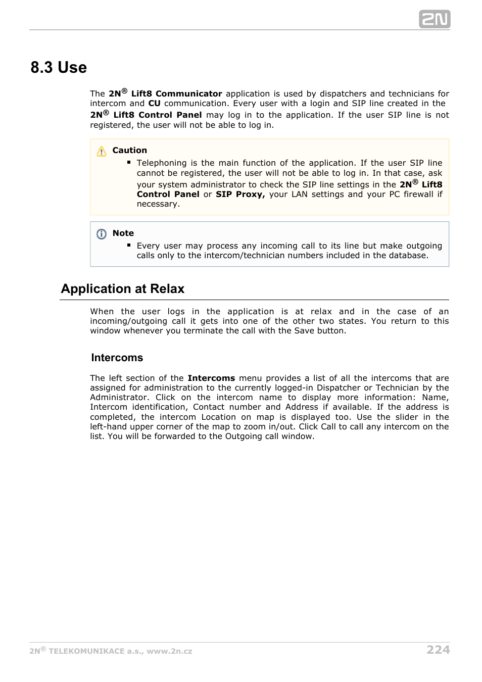 3 use, Application at relax, Intercoms | 2N Lift8 v1.6.0 User Manual | Page 224 / 247