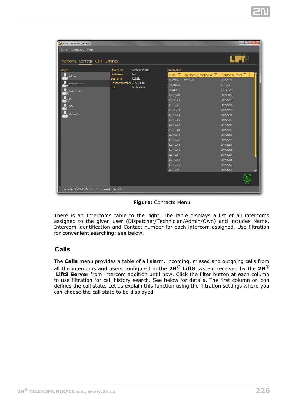 Calls | 2N Lift8 v1.6.0 User Manual | Page 226 / 247