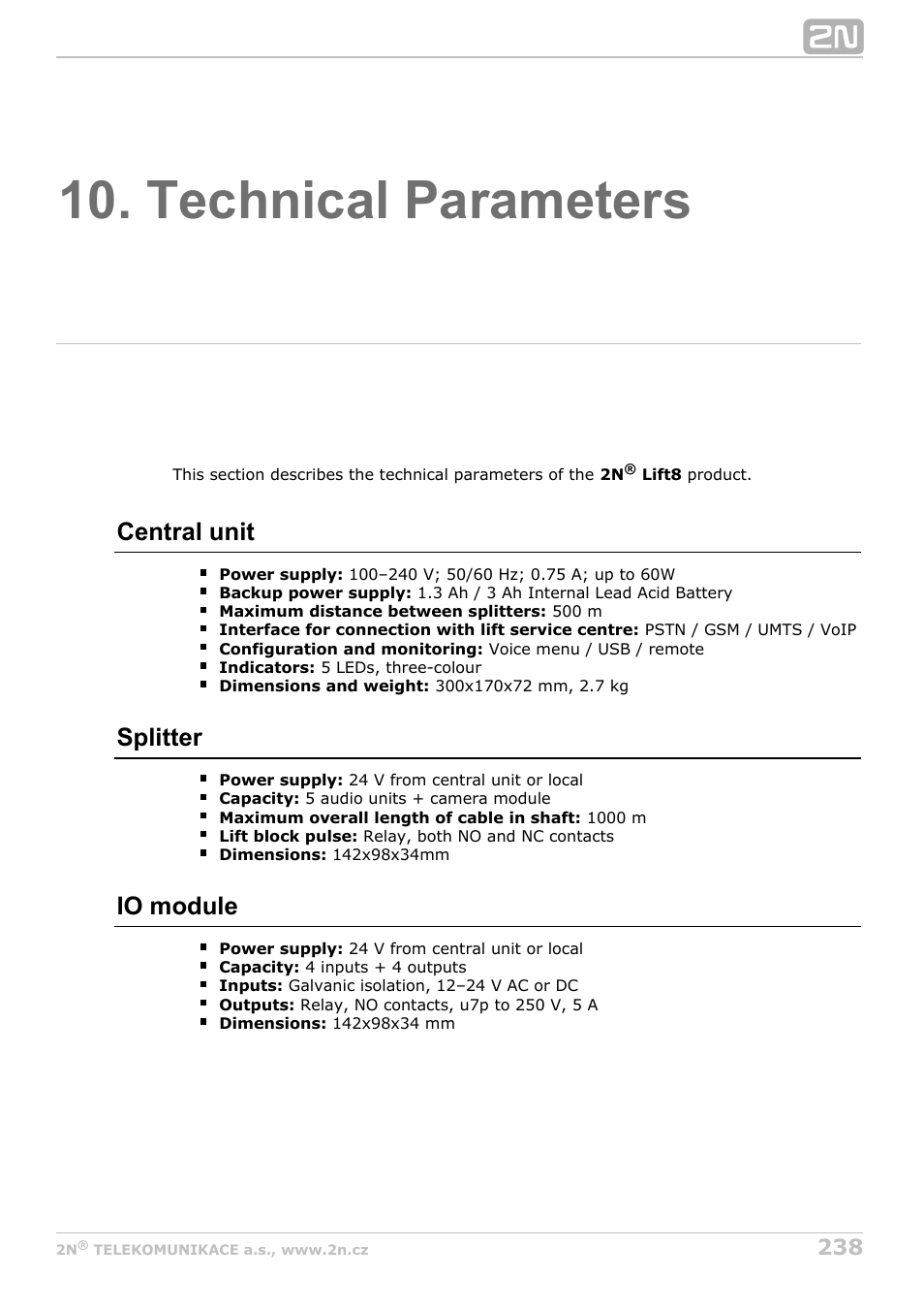 Technical parameters, Central unit, Splitter | Io module | 2N Lift8 v1.6.0 User Manual | Page 238 / 247