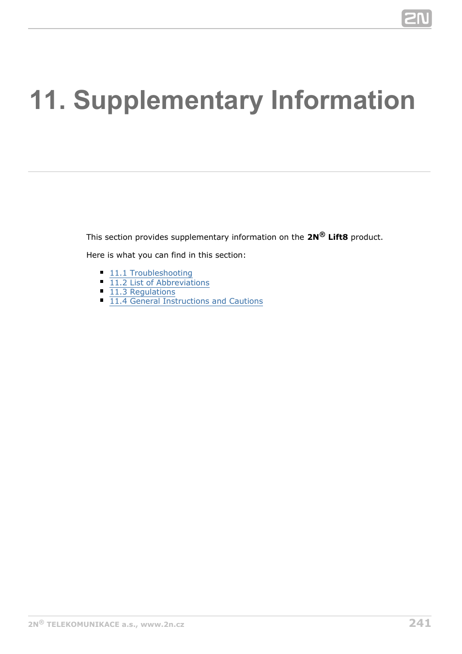 Supplementary information | 2N Lift8 v1.6.0 User Manual | Page 241 / 247