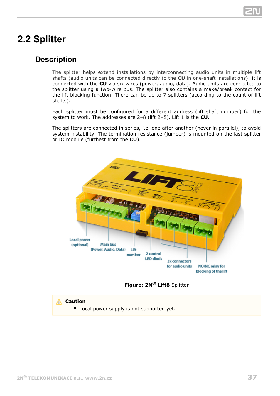 2 splitter, Description | 2N Lift8 v1.6.0 User Manual | Page 37 / 247