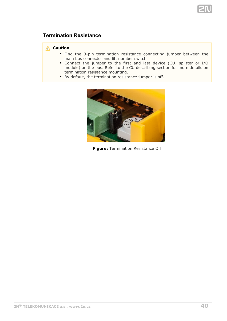 Termination resistance | 2N Lift8 v1.6.0 User Manual | Page 40 / 247