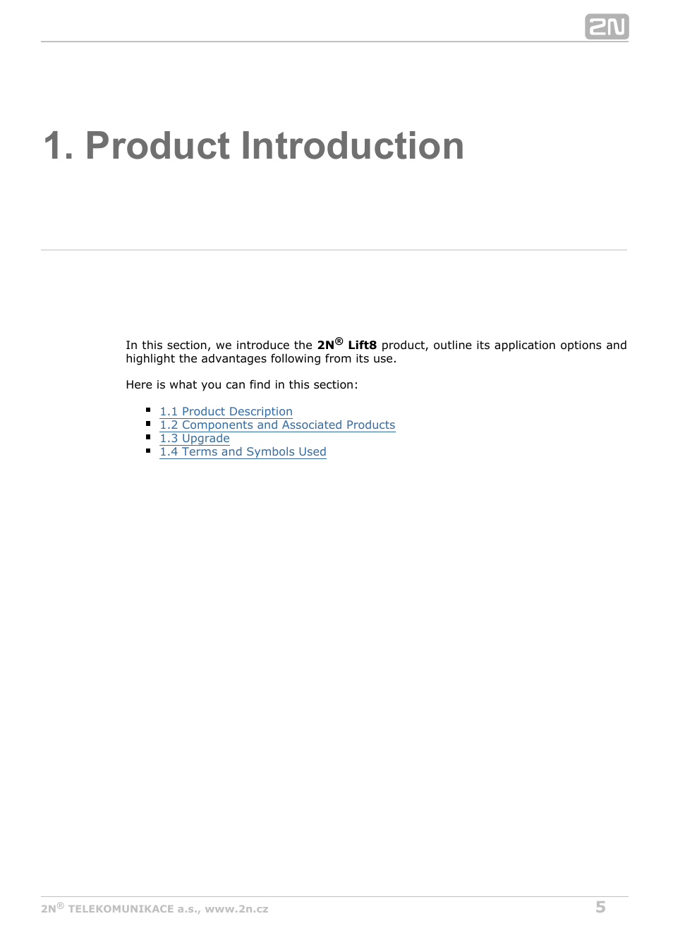 Product introduction | 2N Lift8 v1.6.0 User Manual | Page 5 / 247