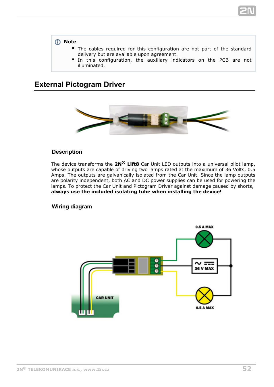 External pictogram driver | 2N Lift8 v1.6.0 User Manual | Page 52 / 247