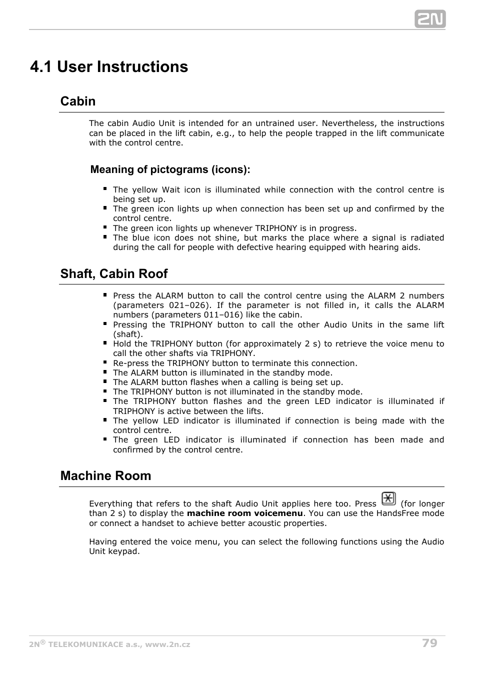 1 user instructions, Cabin, Shaft, cabin roof | Machine room | 2N Lift8 v1.5.2 User Manual | Page 79 / 185