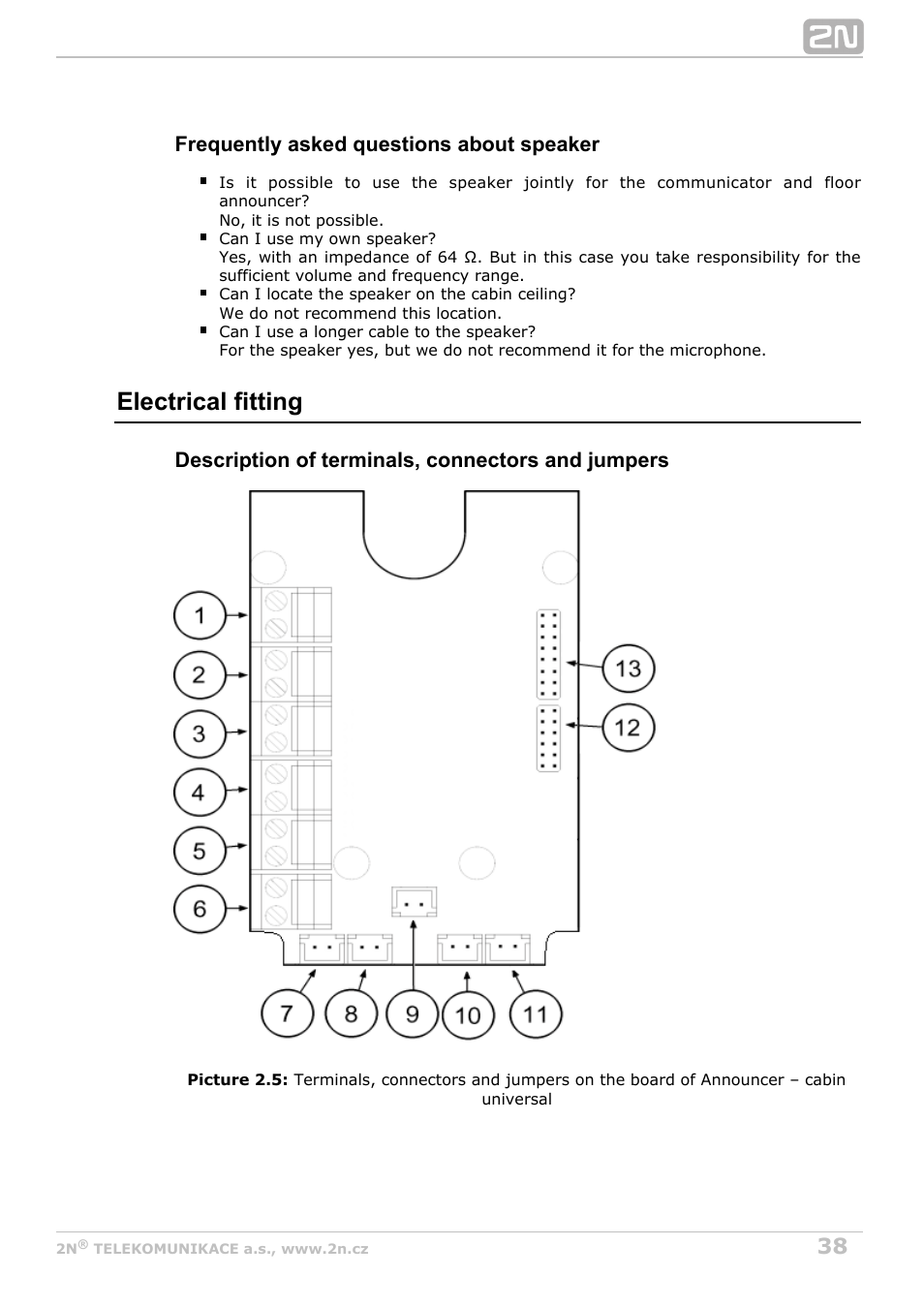 Electrical fitting, Frequently asked questions about speaker, Description of terminals, connectors and jumpers | 2N Lift8 v1.0 User Manual | Page 38 / 164