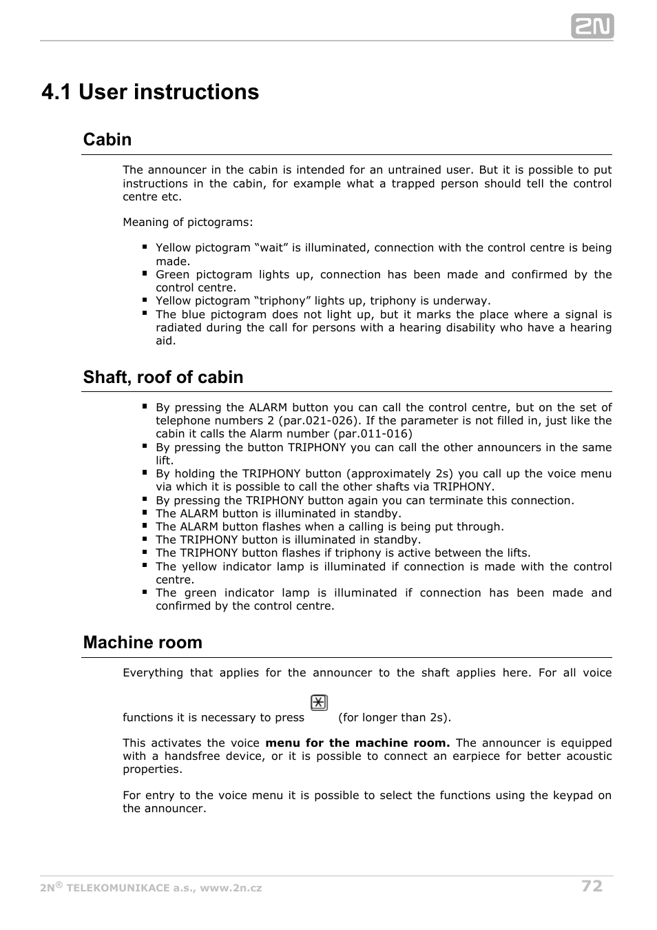 1 user instructions, Cabin, Shaft, roof of cabin | Machine room | 2N Lift8 v1.0 User Manual | Page 72 / 164