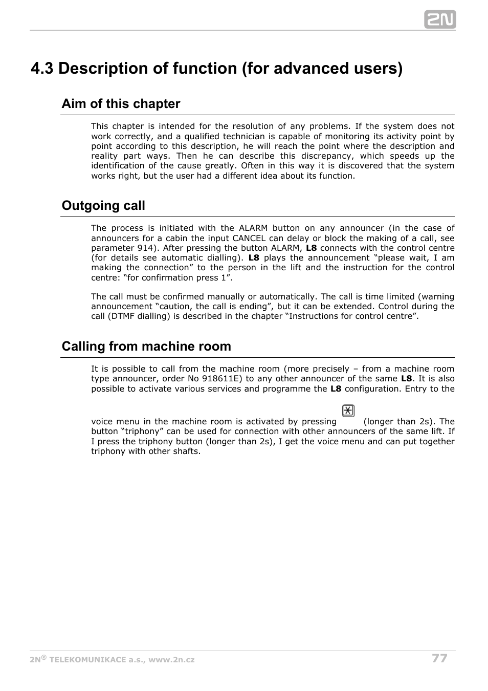 3 description of function (for advanced users), Aim of this chapter, Outgoing call | Calling from machine room | 2N Lift8 v1.0 User Manual | Page 77 / 164