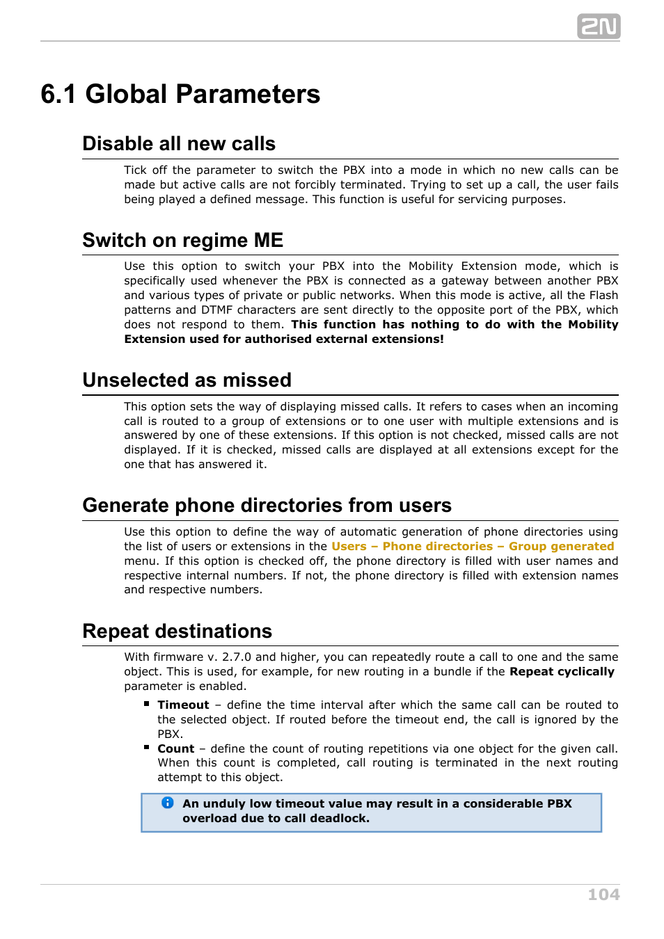 1 global parameters, Disable all new calls, Switch on regime me | Unselected as missed, Generate phone directories from users, Repeat destinations | 2N NetStar Admin manual User Manual | Page 104 / 282