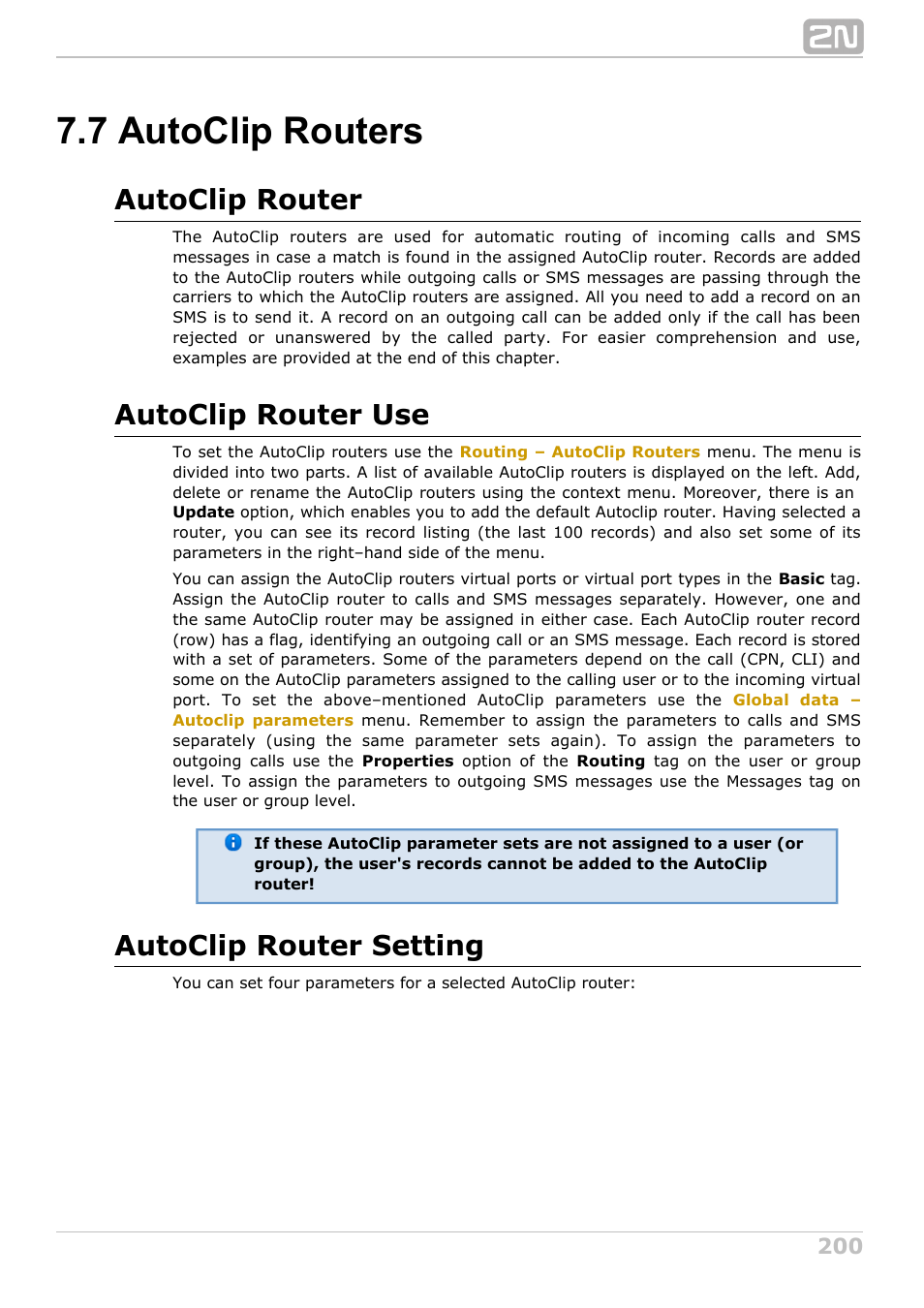 7 autoclip routers, Autoclip router, Autoclip router use | Autoclip router setting | 2N NetStar Admin manual User Manual | Page 200 / 282