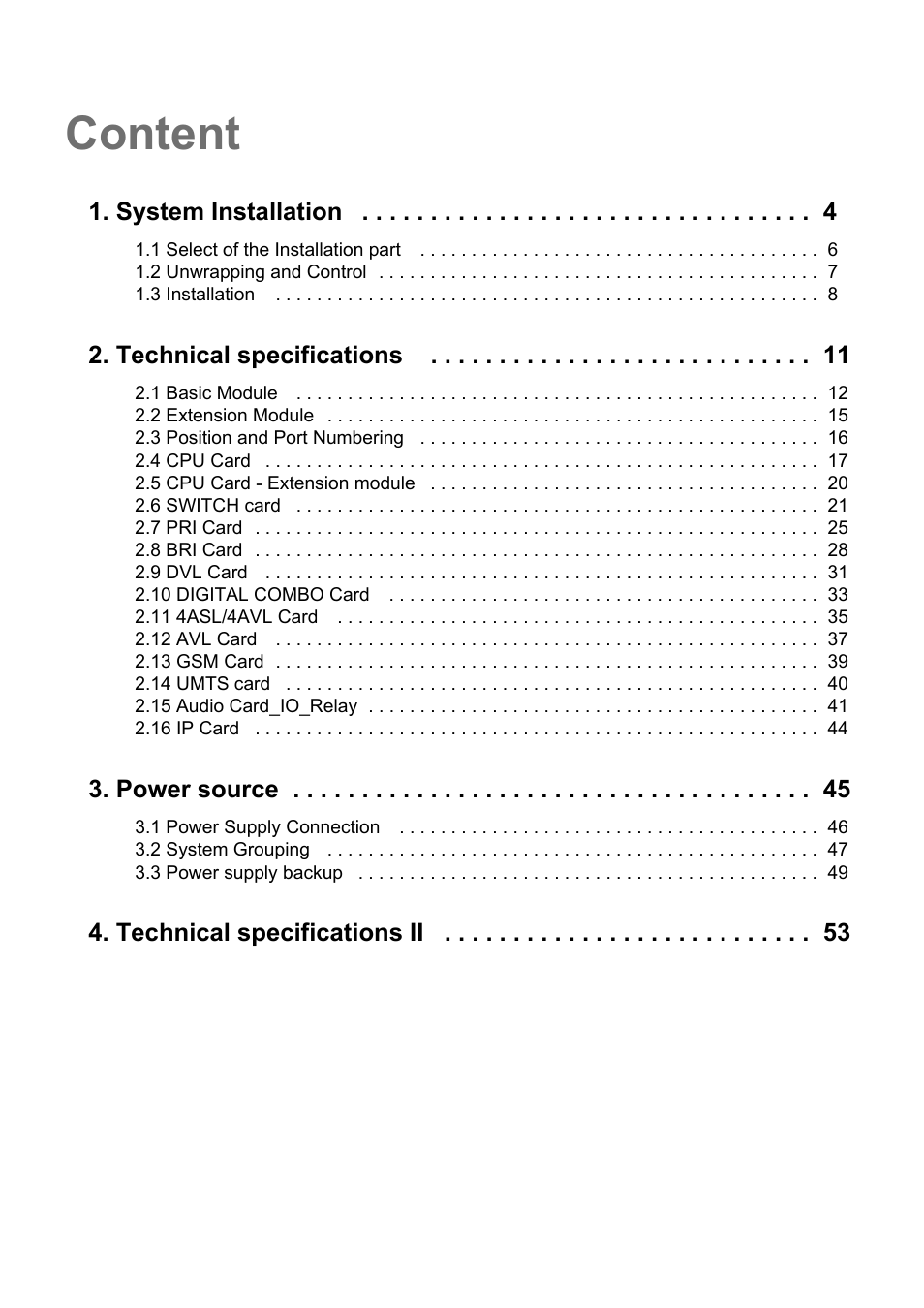 Content, System installation, Technical specifications | Power source, Technical specifications ii | 2N NetStar Hardware manual User Manual | Page 3 / 58