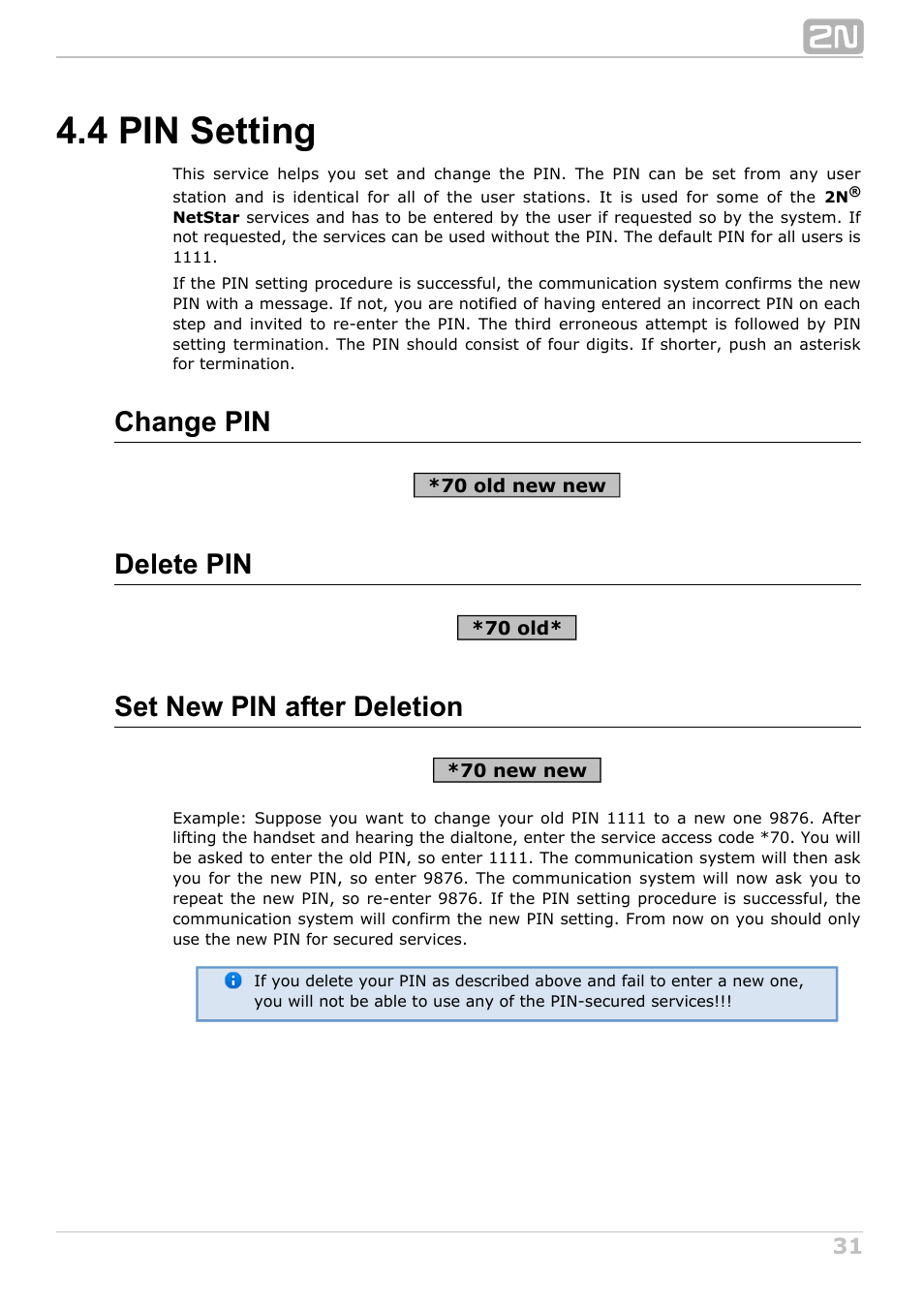 4 pin setting, Change pin, Delete pin | Set new pin after deletion | 2N NetStar User Manual User Manual | Page 31 / 60