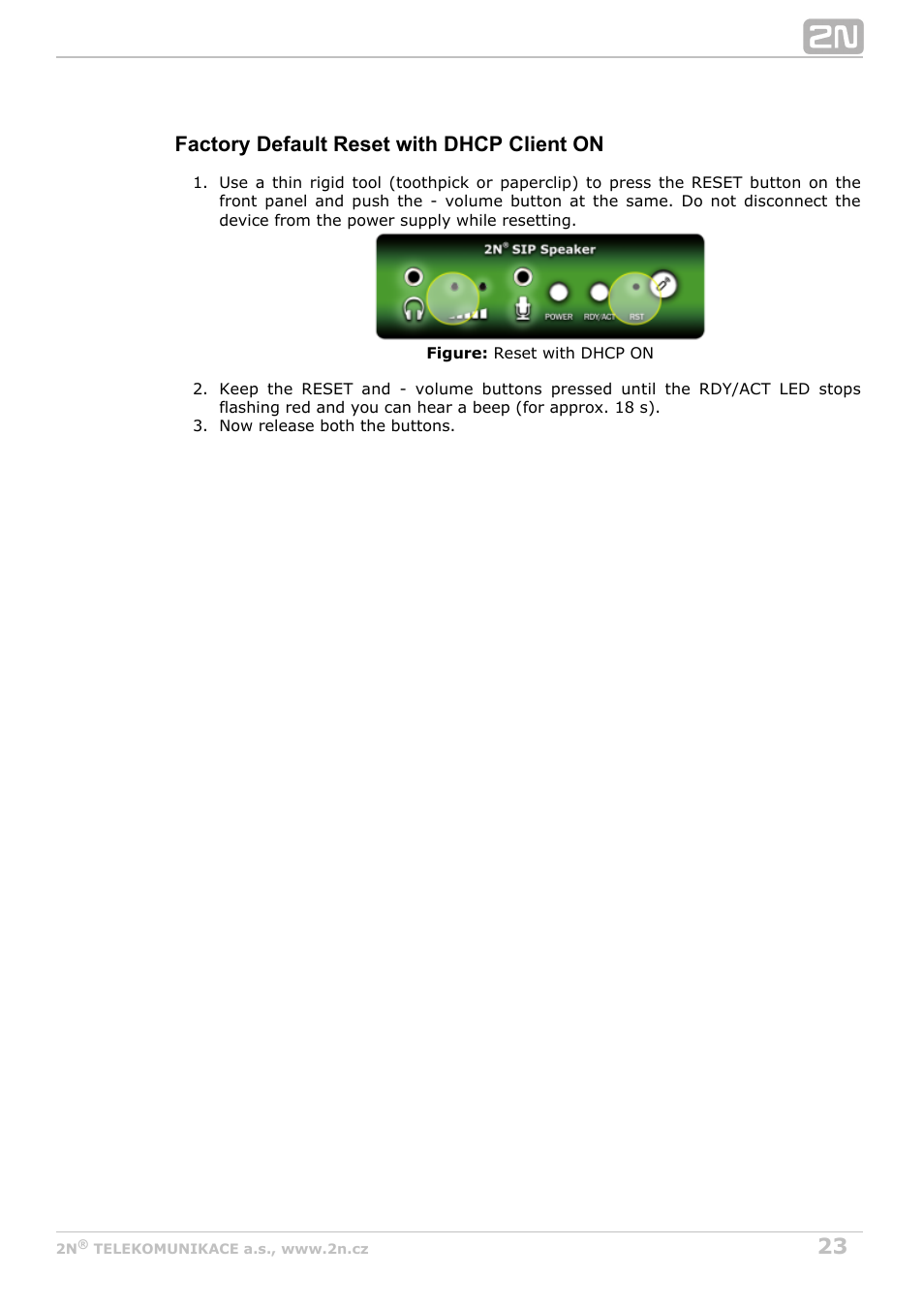 Factory default reset with dhcp client on | 2N SIP Speaker Installation v2.1 User Manual | Page 23 / 36