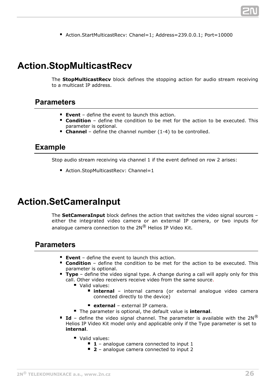 Stopmulticastrecv, Setcamerainput, Camera input selection | Action.stopmulticastrecv, Action.setcamerainput, Parameters, Example | 2N Helios IP Automation Manual v2.7 User Manual | Page 26 / 44