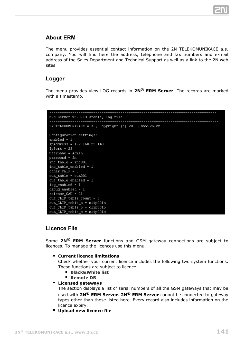 About erm, Logger, Licence file | 2N StarGate/BlueTower v5.3 User Manual | Page 141 / 192