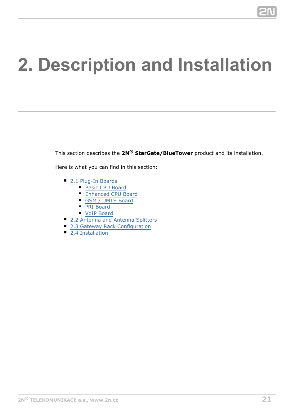 Description and installation | 2N StarGate/BlueTower v5.3 User Manual | Page 21 / 192