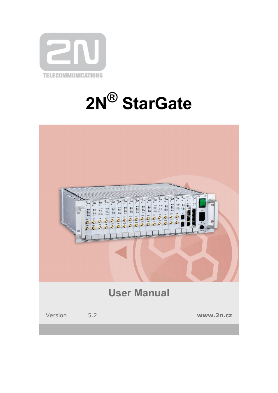 2N StarGate/BlueTower v5.2 User Manual | 162 pages