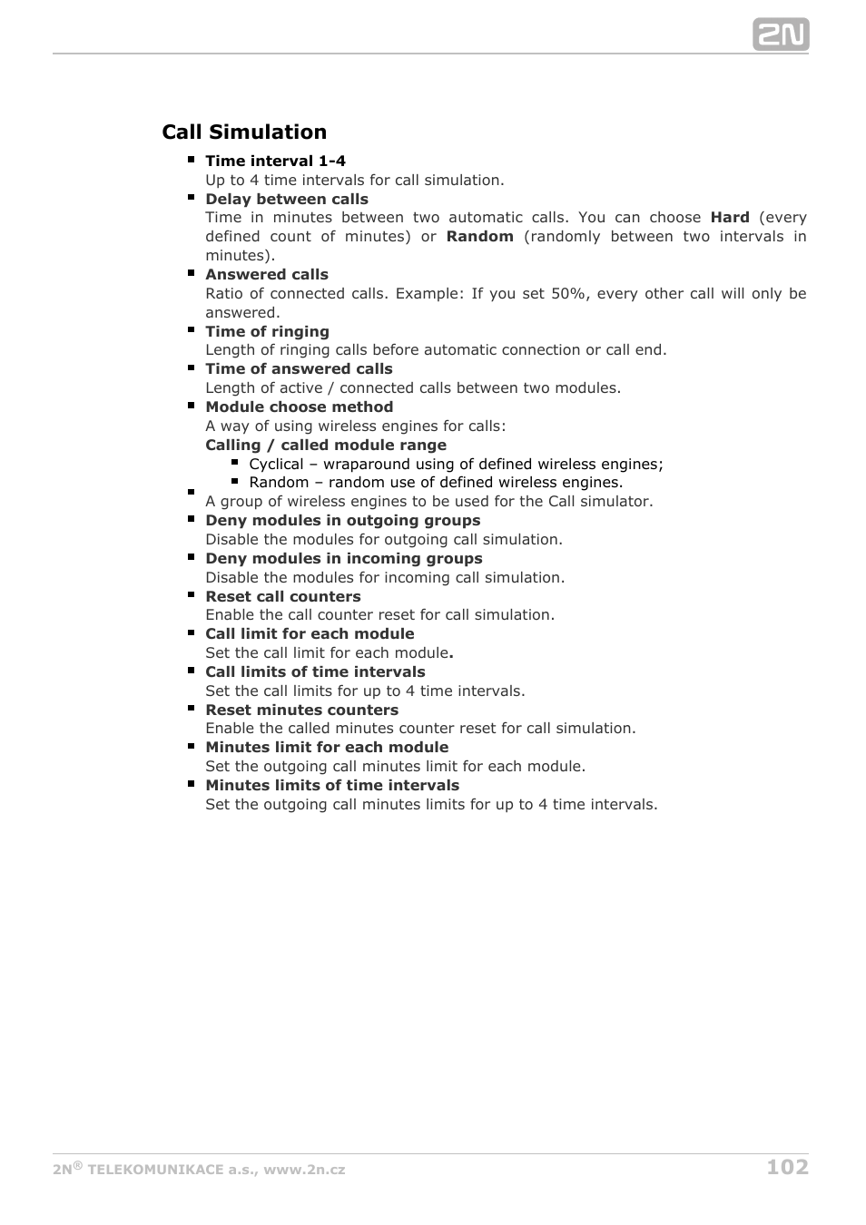 Call simulation | 2N StarGate/BlueTower v5.2 User Manual | Page 102 / 162