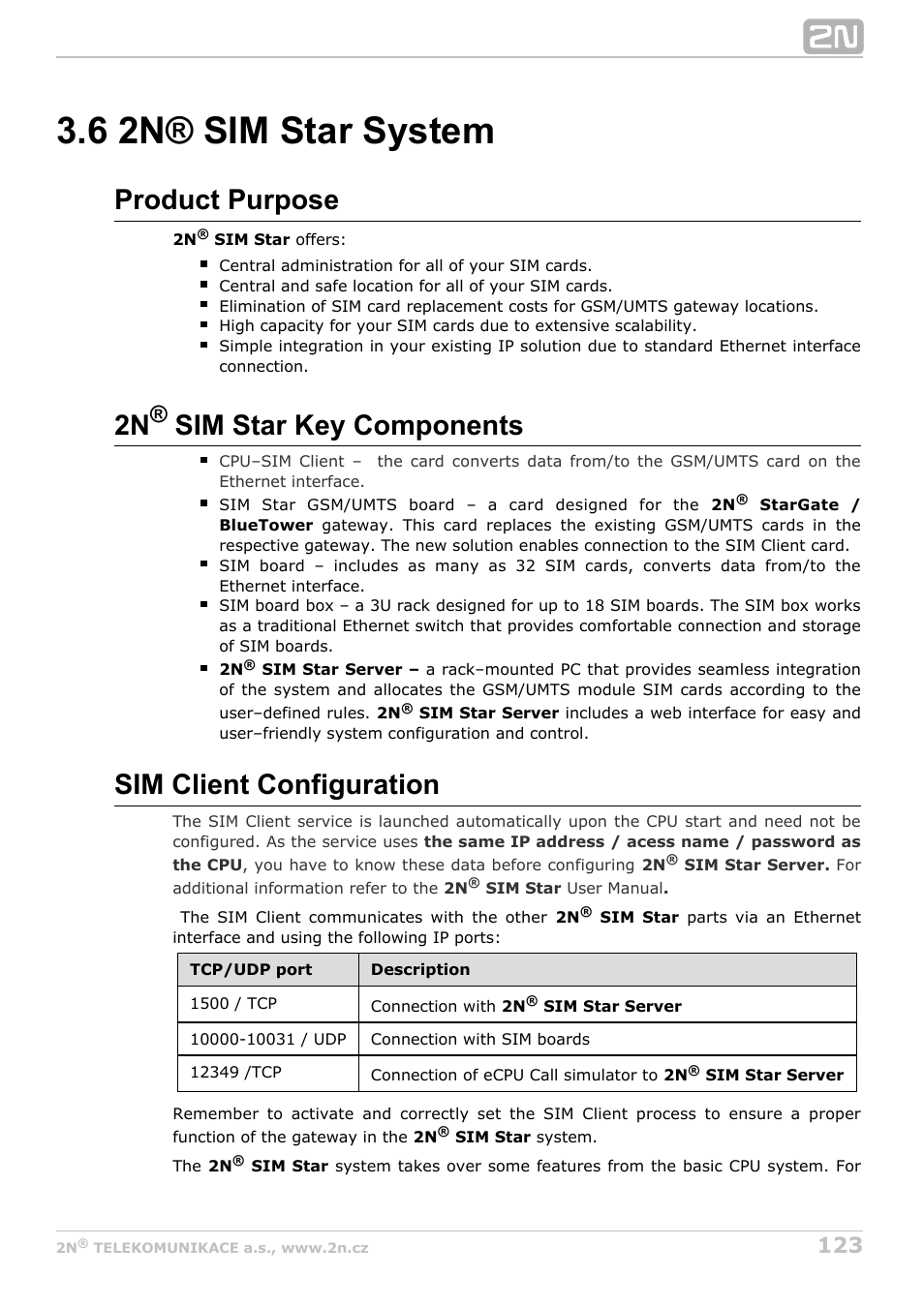 6 2n® sim star system, Product purpose, 2n sim star key components | Sim client configuration | 2N StarGate/BlueTower v5.2 User Manual | Page 123 / 162